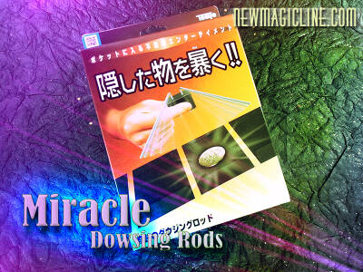 Miracle Dowsing Rods - Tenyo 2018