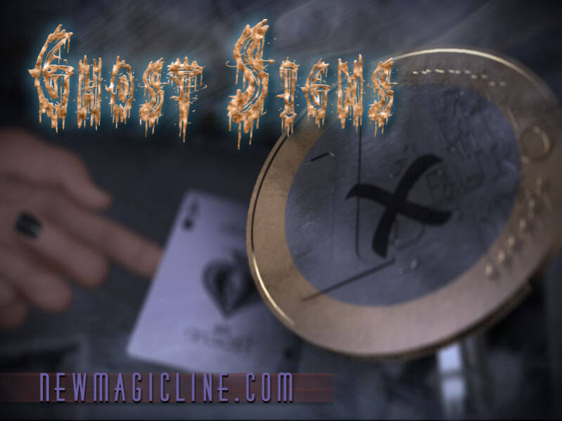 Ghost Signs - Geisterzeichen + Bonus Effekt - Zaubertrick