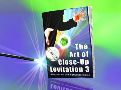 The Art of Close up Levitation 3 - Zauberbuch